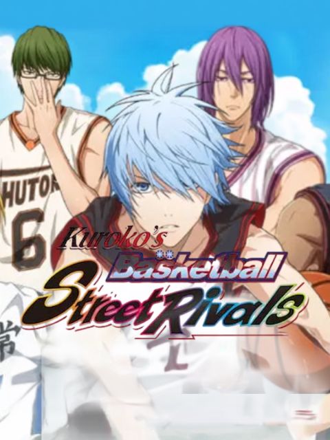 Kuroko's Basketball: Street Rivals